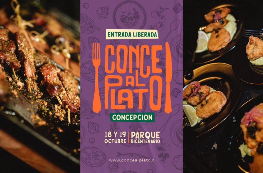  Festival Conce al Plato prepara una fiesta gastronómica única para la Región del Biobío