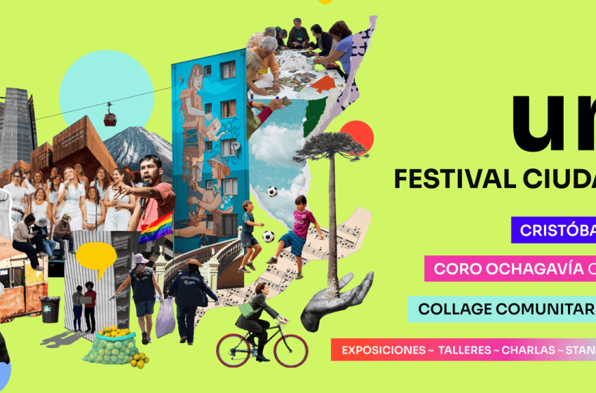  33 organizaciones sociales anuncian el Festival ciudadano UNE, encabezado por Cristóbal Briceño y el Coro Ciudadano Ochagavía, dirigido por Nicole